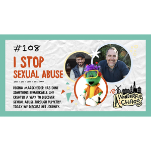 Ep. 108 | I stop sexual abuse with Regina Marscheider