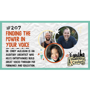 Ep. 207 | Finding the power in your voice with Dr. Cindy Milligan