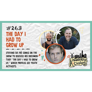 Ep. 263 | ”The Day I Had To Grow Up,” with Stefano Da Frè