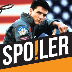 Top Gun (1985, Tom Cruise, Kelly McGillis, Val Kilmer): SPOILER Episode 53