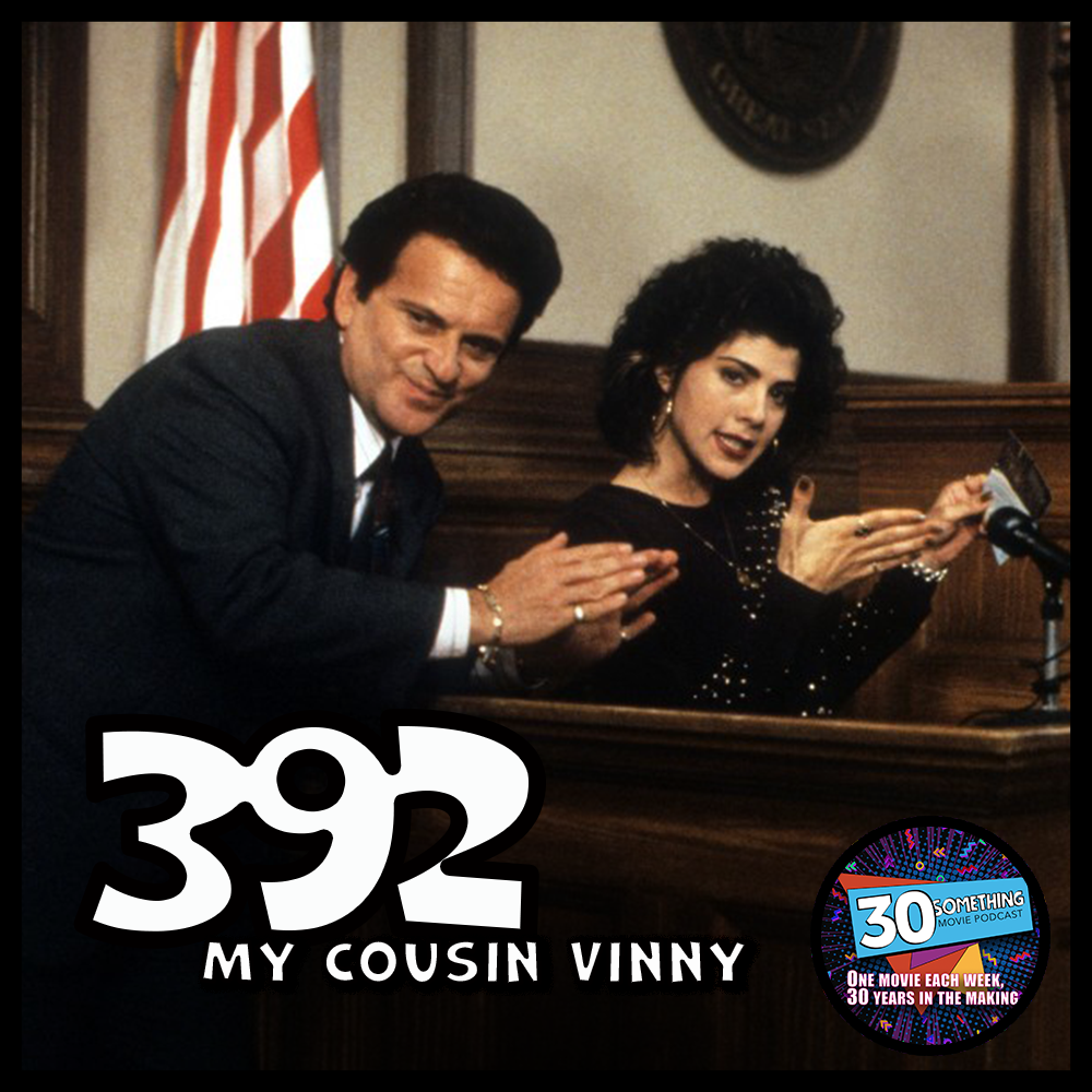 Episode #392: ”Yeah, you blend” | My Cousin Vinny (1992) Image