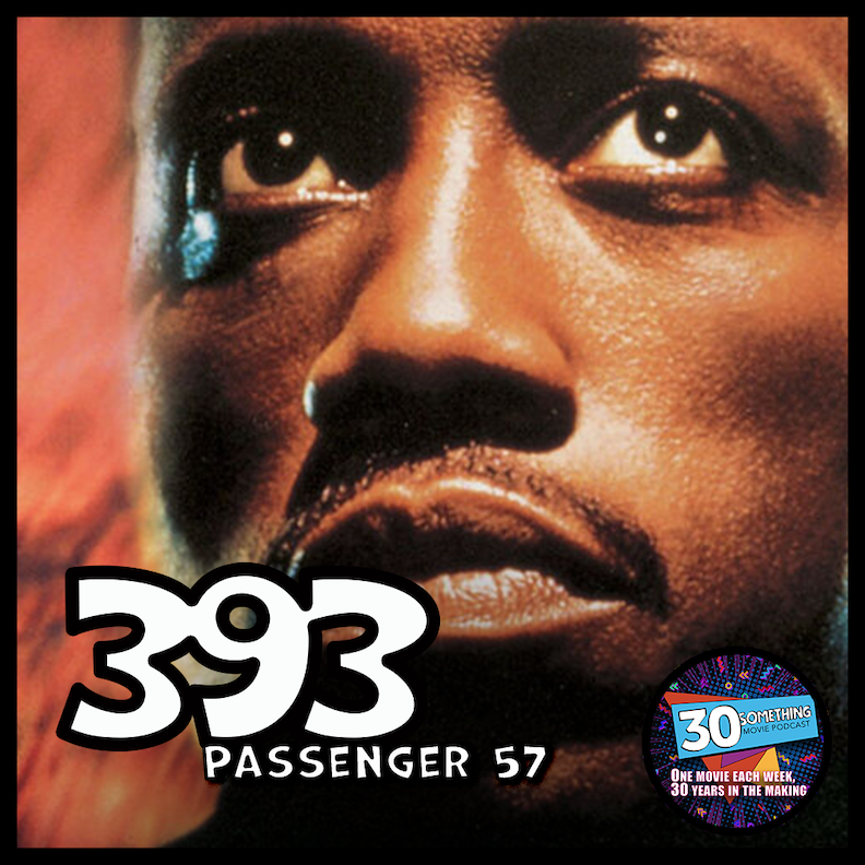 Episode #393: ”Always Bet On Black” | Passenger 57 (1992) Image