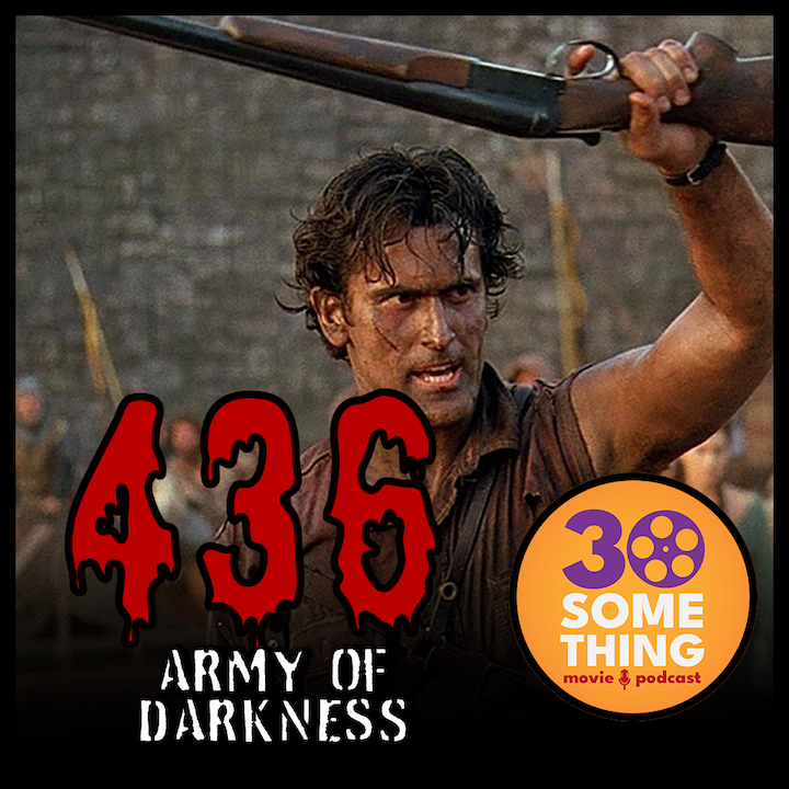 436: ”I Said the Words!” | Army of Darkness (1992) Image