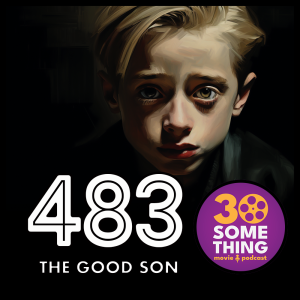 483: ”A Real Cliffhanger” | The Good Son (1993)