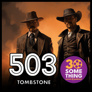 503: ”I’m Your Huckleberry” | Tombstone (1993)