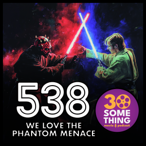 538: "So Wizard" | Star Wars: The Phantom Menace (1999)