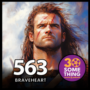 563: "FREEEDOMMM!!" | Braveheart (1995)