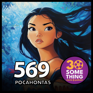 569: "It’s not history, it’s Disntory" | Pocahontas (1995)