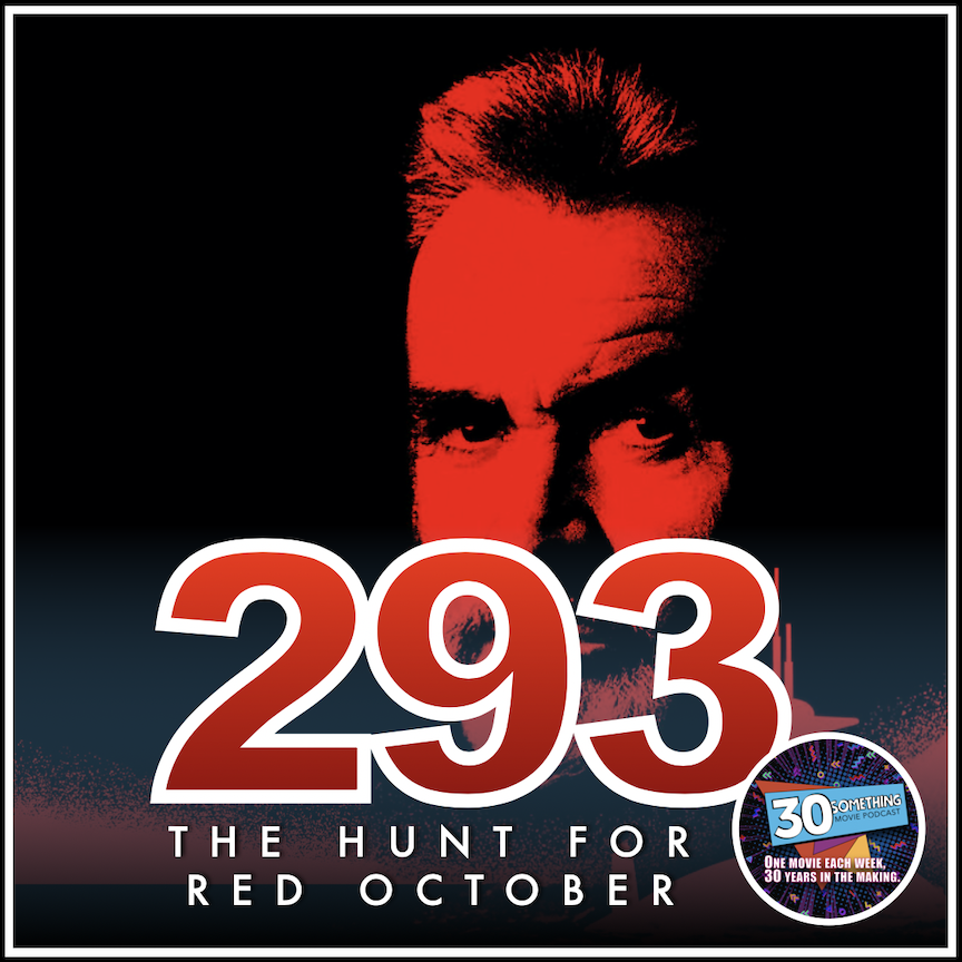 Episode #293: "One Ping Only" | The Hunt For Red October (1990) Image