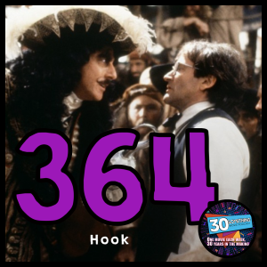 Episode #364: "There you are, Peter" | Hook (1991)