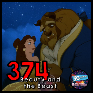 Episode #374: ”Tale As Old As Time” | Beauty and the Beast (1991)