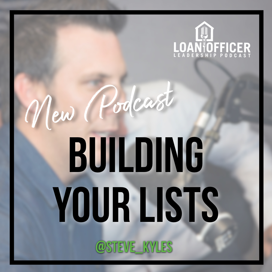 Loan Officer Leadership Podcast Loan Officer Leadership Podcast
