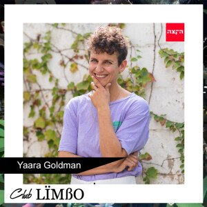 Club Limbo feat Yaara Goldman 27-11-22