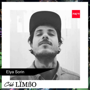 Club Limbo feat Elya Sorin 03-07-22