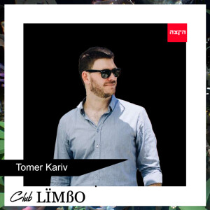 Club Limbo feat. Tomer Kariv, 24-04-2022