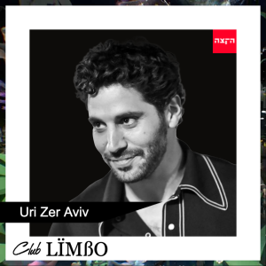 Club Limbo feat. Uri Zer Aviv, 25-9-22