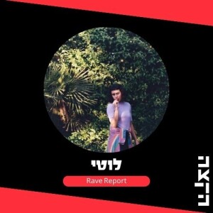 Rave Report with Loti: Latin Amrica Revolution // 6.7.25