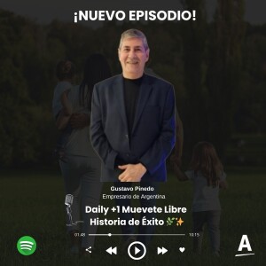 Daily +1 Muévete libre: Historia de Éxito