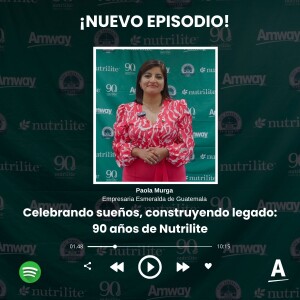 Celebrando sueños, construyendo legado: 90 años de Nutrilite