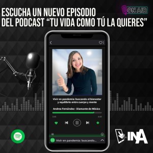 Vivir en pandemia: buscando el bienestar y equilibrio entre cuerpo y mente - Andrea Fernández