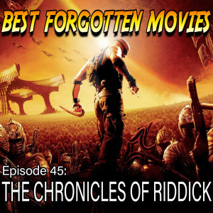 45. The Chronicles of Riddick