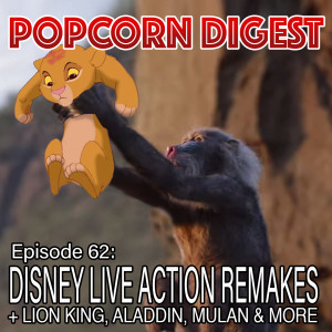 62. Disney Live Action Remakes