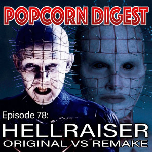 78. Hellraiser (Original vs Remake)