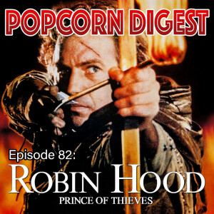 82. Robin Hood - Prince of Thieves