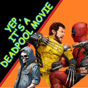 Deadpool & Wolverine Review