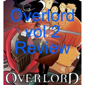 Overlord vol 2 Review