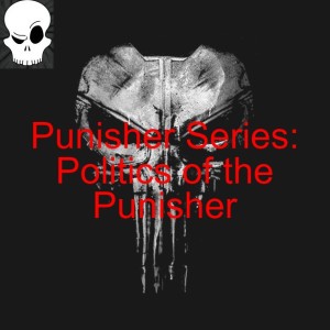 Punisher Series: Frank Castle’s values and beliefs