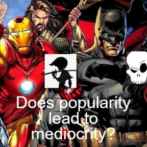 Does popularity lead to mediocrity?