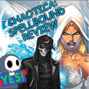 Chaotica: Spellbound Review