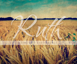 Ruth: Seeing God's Providence  2.7.16
