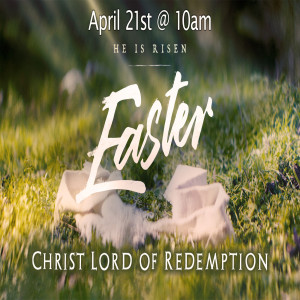 April 21, 2019 Easter Service By Pastor Andy Keppel