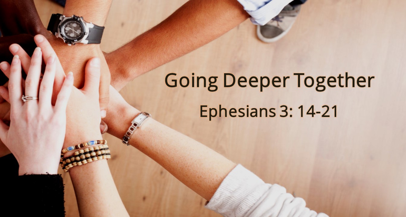 Going Deeper Together by Pastor Kevin Dibbley