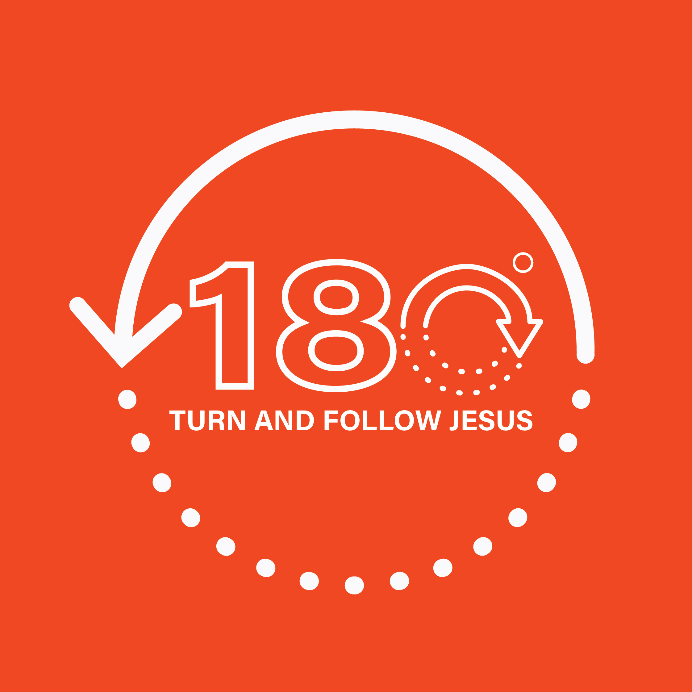 180 Degrees - Turn and Follow Jesus