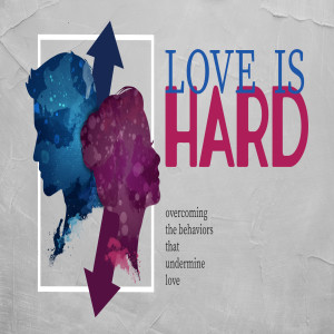 Love Is Hard Pt1