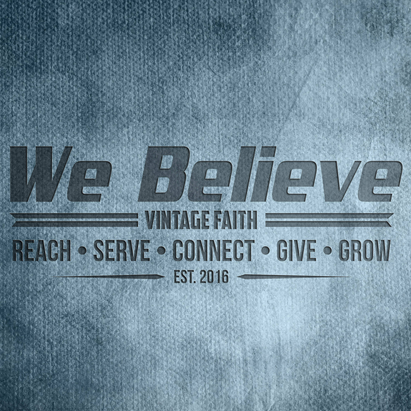 We Believe: Saved People Serve People