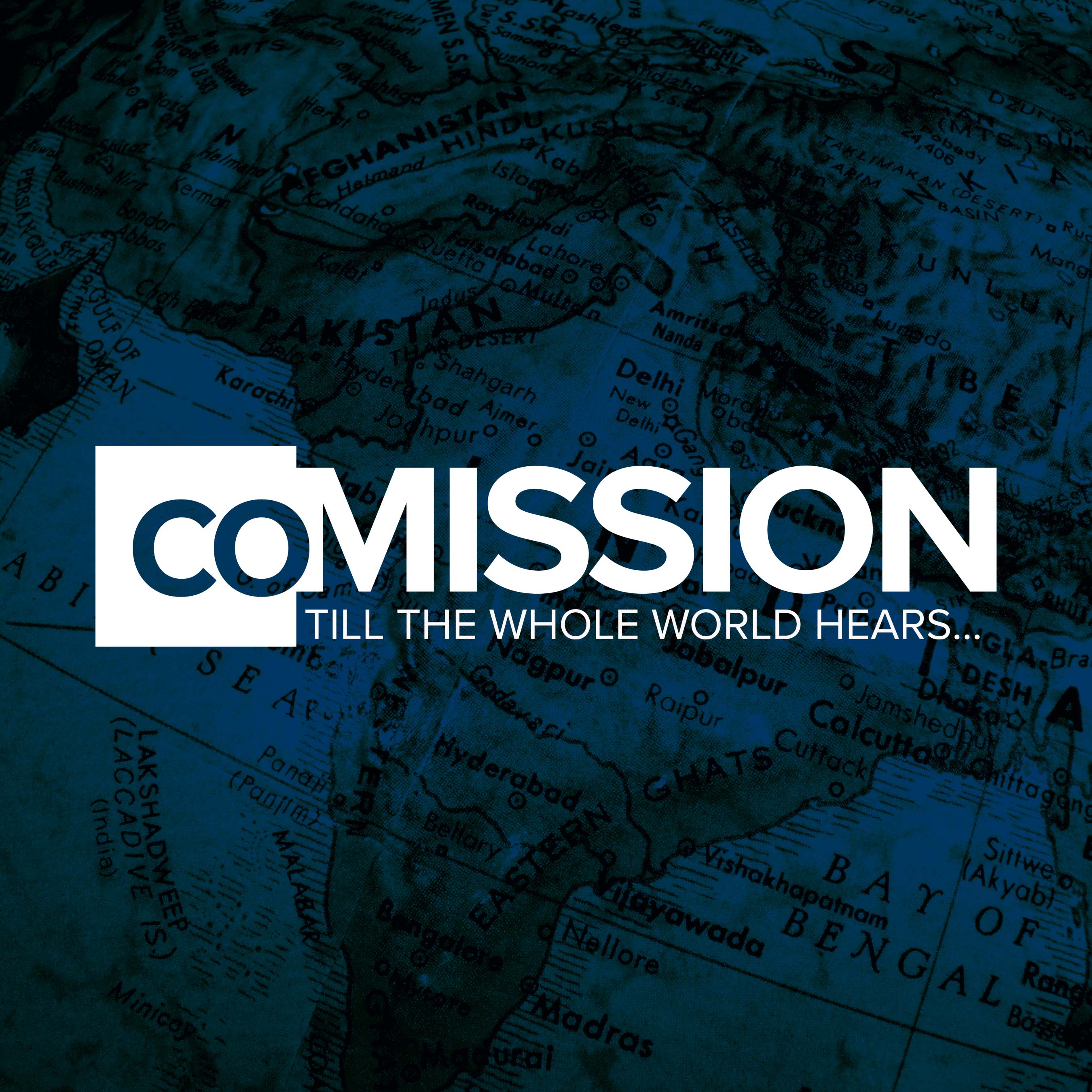 CoMission - Till The Whole World Hears - Mission In You