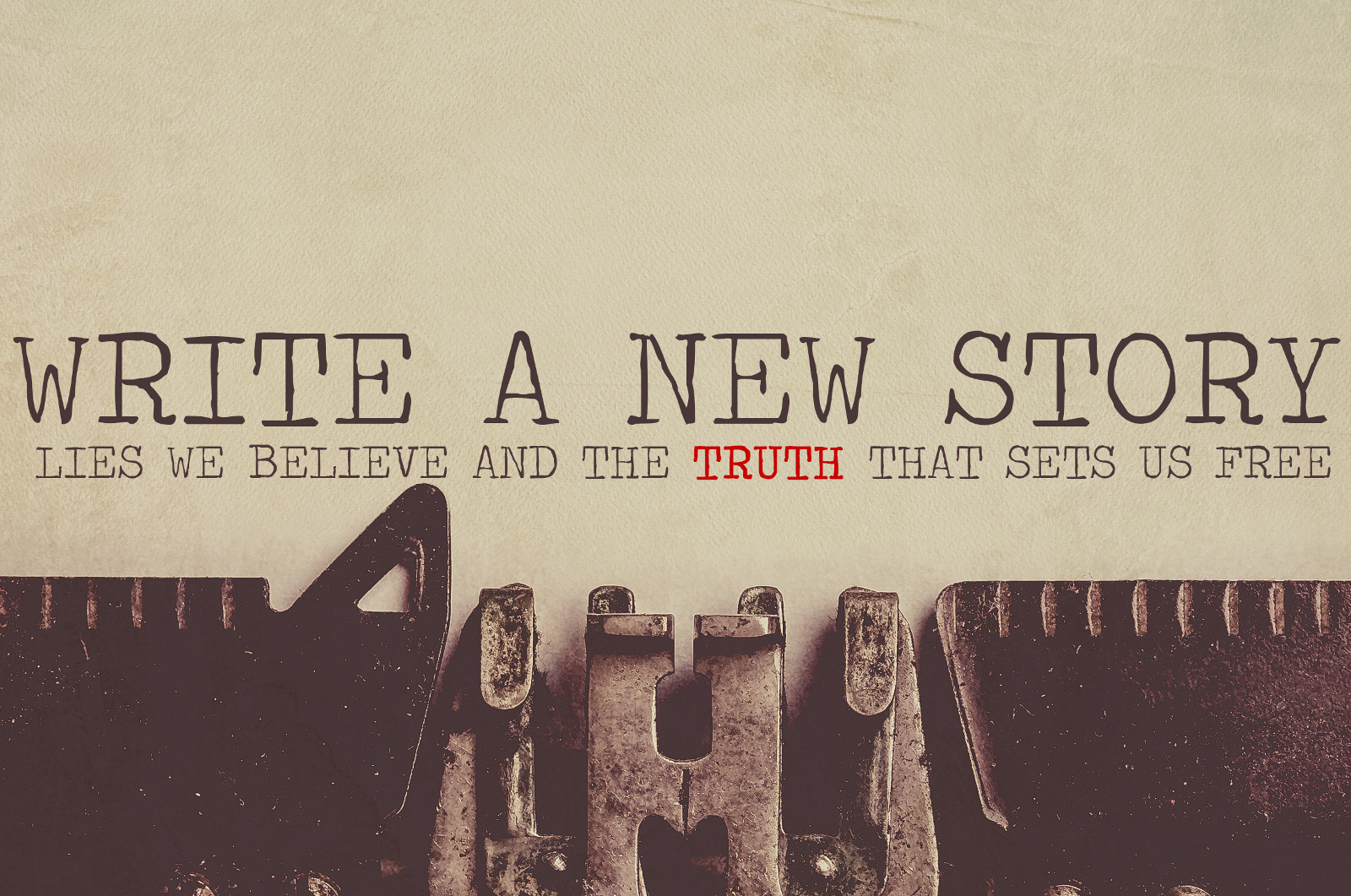 Write A New Story - You Will Never Change