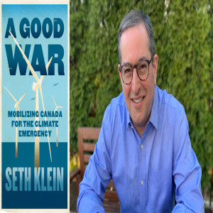 Seth Klein: How WWII Preparation Sets an Example for Confronting Climate Change