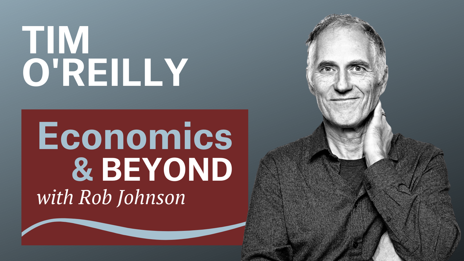Economics & Beyond with Rob Johnson