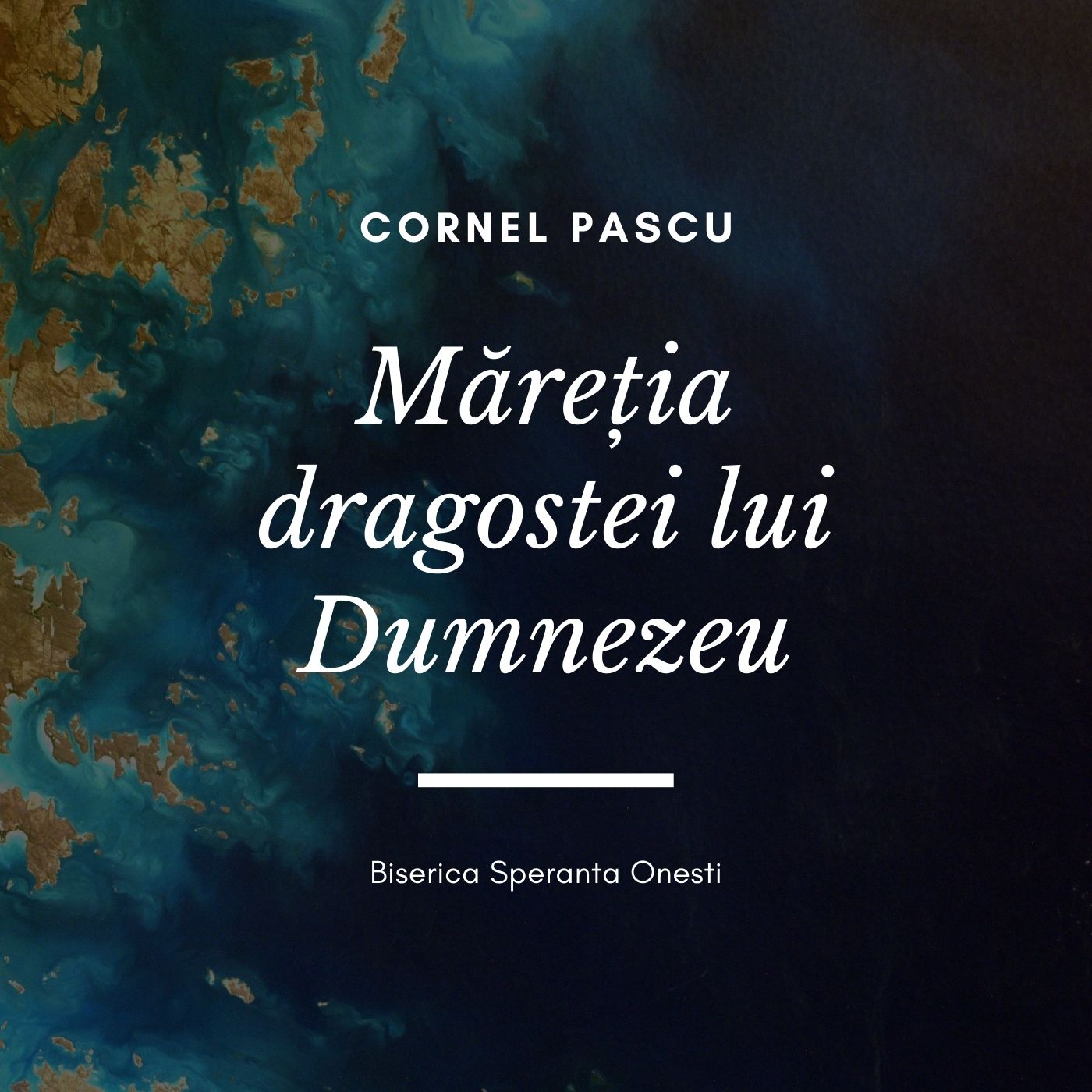 Măreția dragostei lui Dumnezeu (Ioan 3:16; Efeseni 2:1-5)