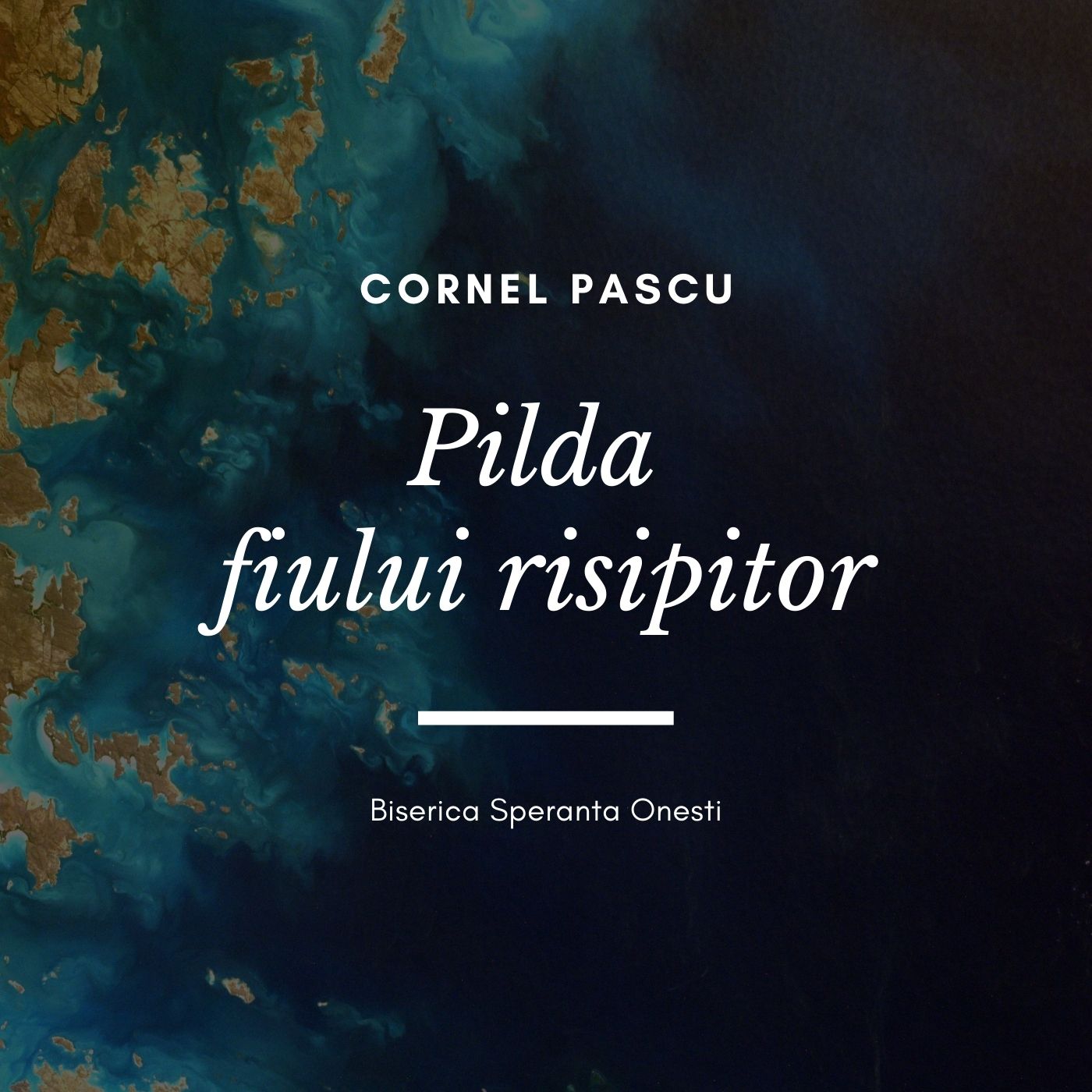 Pilda fiului risipitor (Luca 15:11-32)