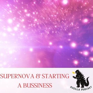 SuperNova  and starting a business.