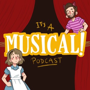 It’s A Musical! Podcast Ep. 124 - Alice In Wonderland (1951)