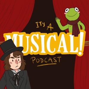 It’s A Musical! Podcast Ep. 131 - The Muppets Christmas Carol