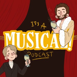 It’s A Musical! Podcast Ep. 96 - Victor/Victoria