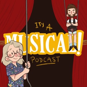 It’s A Musical! Podcast Ep. 97 - 9 to 5: The Musical!